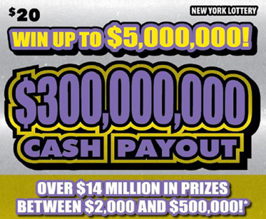 $300,000,000 CASH PAYOUT       Scratch-Off Card